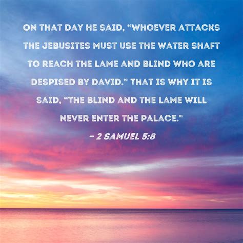 2 Samuel 5:8 .